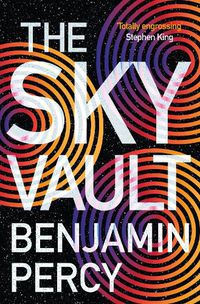 Cover image for The Sky Vault: The Comet Cycle Book 3