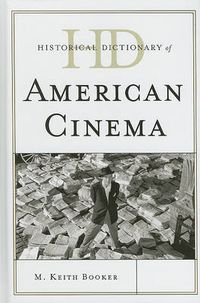 Cover image for Historical Dictionary of American Cinema