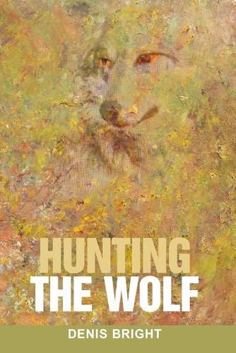 Cover image for Hunting the Wolf