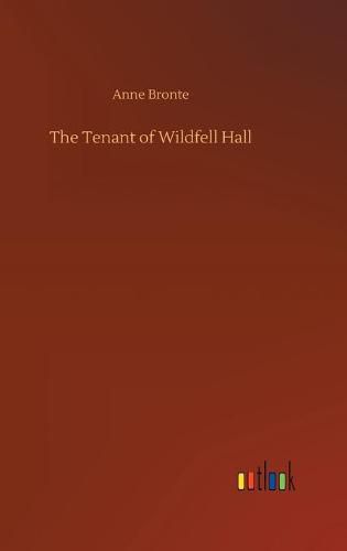 Cover image for The Tenant of Wildfell Hall