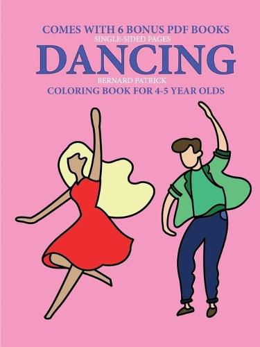 Cover image for Coloring Books for 4-5 Year Olds (Dancing)