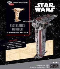 Cover image for IncrediBuilds: Star Wars: Resistance Bomber Book and 3D Wood Model