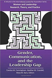 Cover image for Gender, Communication, and the Leadership Gap