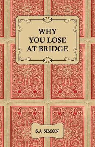 Cover image for Why You Lose at Bridge