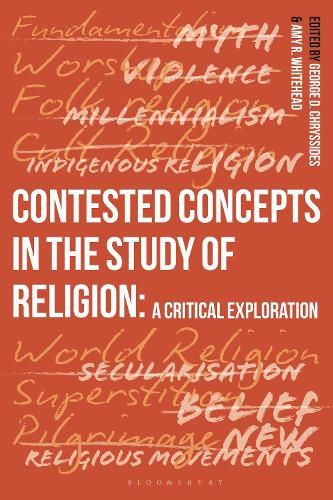 Cover image for Contested Concepts in the Study of Religion: A Critical Exploration