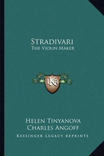 Cover image for Stradivari: The Violin Maker