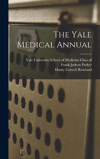 Cover image for The Yale Medical Annual