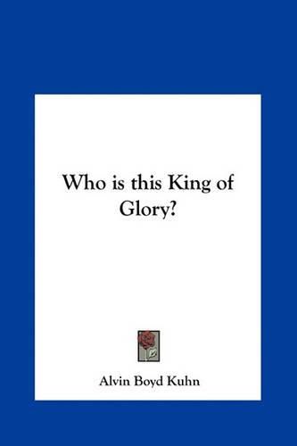 Who Is This King of Glory?