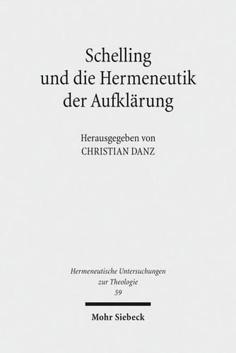 Cover image for Schelling und die Hermeneutik der Aufklarung