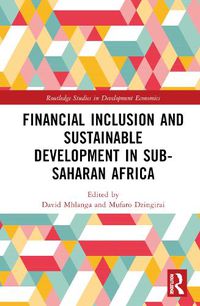 Cover image for Financial Inclusion and Sustainable Development in Sub-Saharan Africa