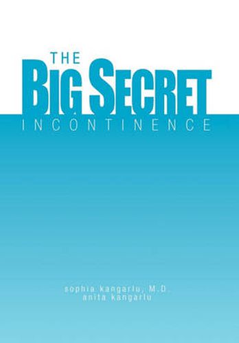 Cover image for The Big Secret, Incontinence