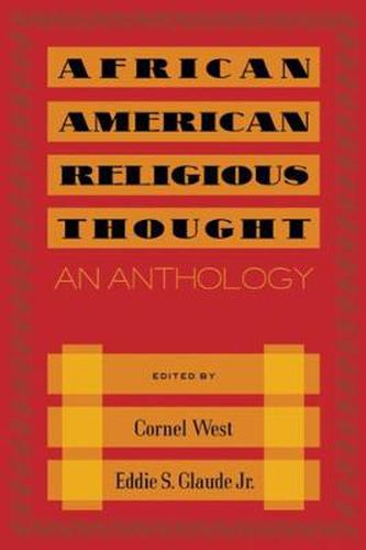 African American Religious Thought: An Anthology