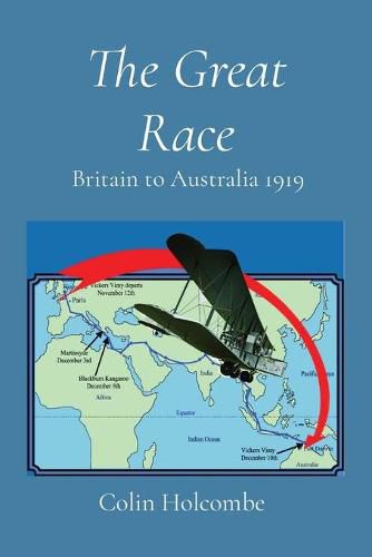 Cover image for The Great Race: Britain to Australia 1919