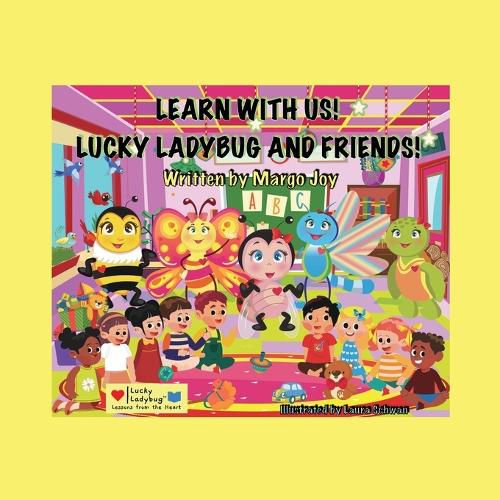 Cover image for Learn With Us! Lucky Ladybug And Friends!: Lucky Ladybug