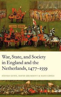 Cover image for War, State, and Society in England and the Netherlands 1477-1559