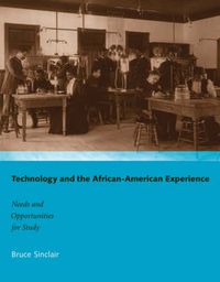 Cover image for Technology and the African-American Experience: Needs and Opportunities for Study