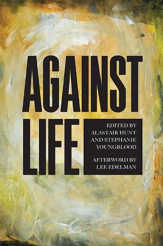 Cover image for Against Life