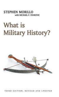 Cover image for What is Military History? 3e