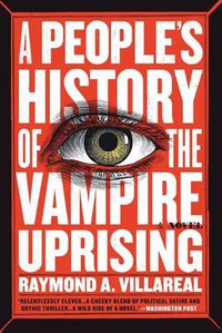 Cover image for A People's History of the Vampire Uprising