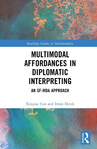 Cover image for Multimodal Affordances in Diplomatic Interpreting