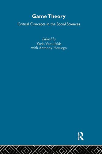 Cover image for Game Theory: Critical Concepts in the Social Sciences