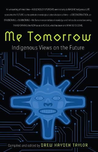 Me Tomorrow: Indigenous Views on the Future