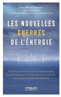 Cover image for Les nouvelles guerres de l'energie