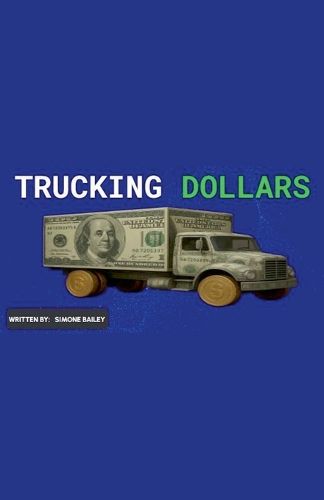 Cover image for Trucking Dollars