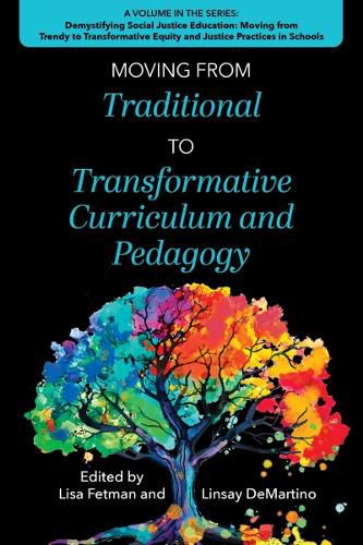 Cover image for Moving from Traditional to Transformative Curriculum and Pedagogy