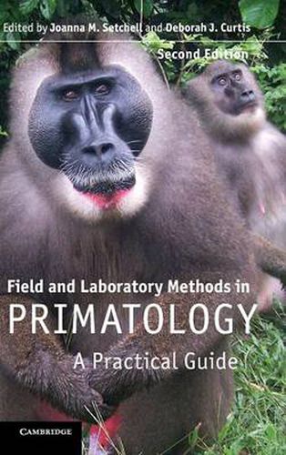 Cover image for Field and Laboratory Methods in Primatology: A Practical Guide