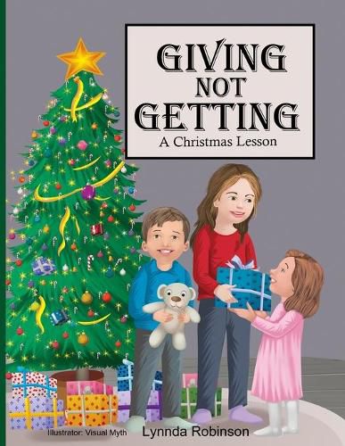 Cover image for Giving Not Getting: A Christmas Lesson