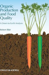 Cover image for Organic Production and Food Quality: A Down to Earth Analysis