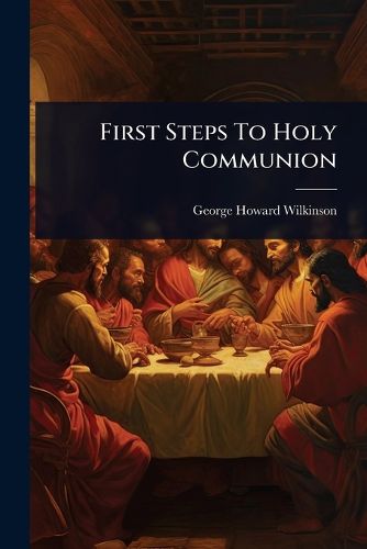 Cover image for First Steps To Holy Communion