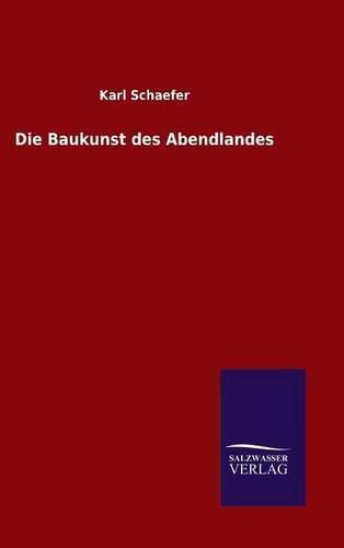 Cover image for Die Baukunst des Abendlandes