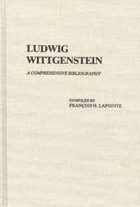 Cover image for Ludwig Wittgenstein: A Comprehensive Bibliography