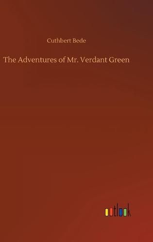 The Adventures of Mr. Verdant Green