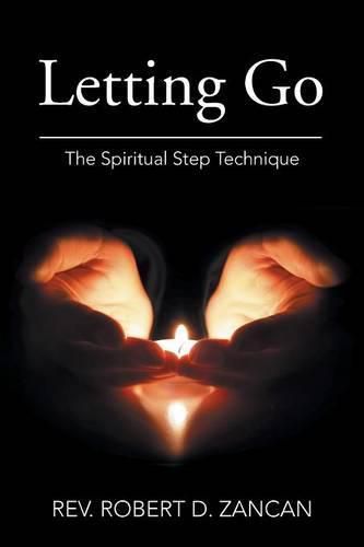 Cover image for Letting Go: The Spiritual Step Technique