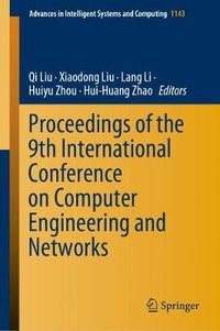 Cover image for Proceedings of the 9th International Conference on Computer Engineering and Networks