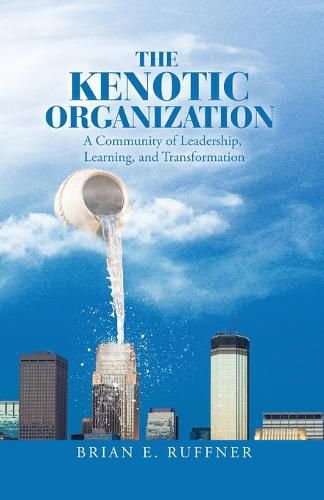Cover image for The Kenotic Organization
