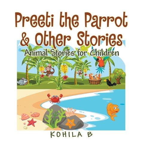 Cover image for Preeti the Parrot & Other Stories