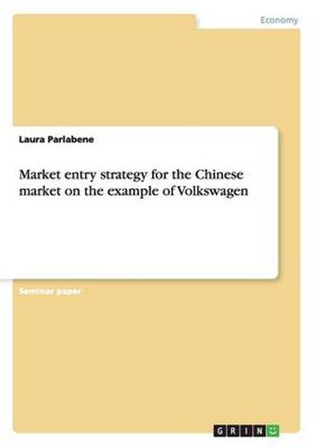 Cover image for Market entry strategy for the Chinese market on the example of Volkswagen