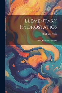 Cover image for Elementary Hydrostatics