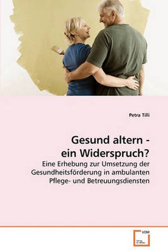 Cover image for Gesund Altern - Ein Widerspruch?