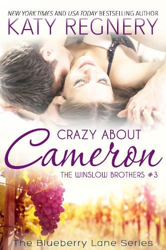 Crazy About Cameron: The Winslow Brothers #3