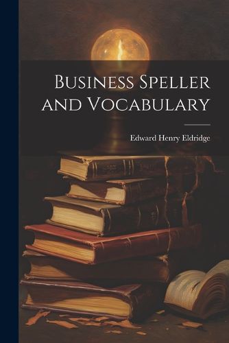 Cover image for Business Speller and Vocabulary