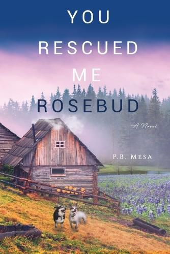 Cover image for You Rescued Me Rosebud