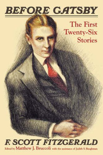 Cover image for Before Gatsby: The First Twenty-six Stories