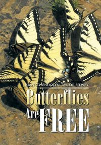 Cover image for Butterflies Are Free