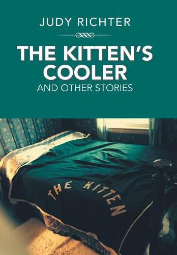 Cover image for The Kitten'S Cooler: And Other Stories