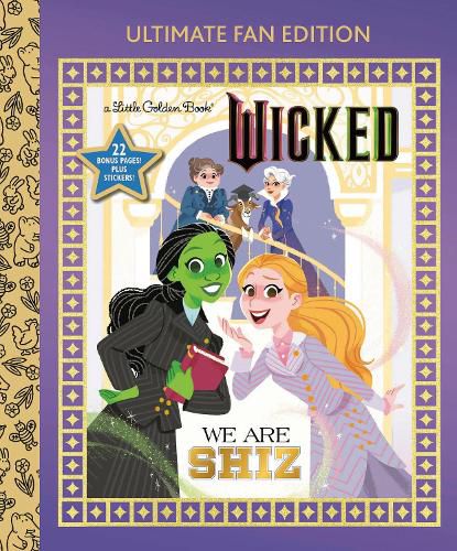 Cover image for We Are Shiz: Ultimate Fan Edition (Universal Pictures Wicked)